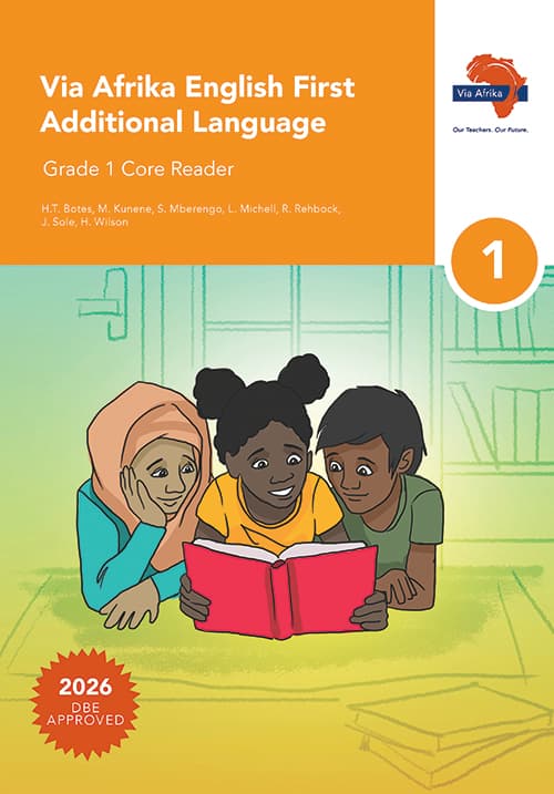 English First Additional Language Grade 1 Core Reader